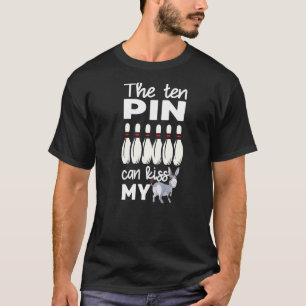 Camiseta Os Dez Pinos Podem Beijar O Humor Da Minha Boliche