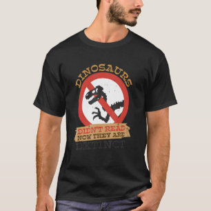 Camiseta Os Dinossauros Não Leram Agora O Livro 2