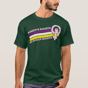 Camiseta Os Direitos Das Mulheres São Direitos Humanos 1