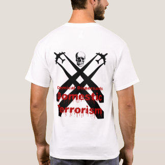 Camiseta Os Dispersants químicos são terrorismo doméstico