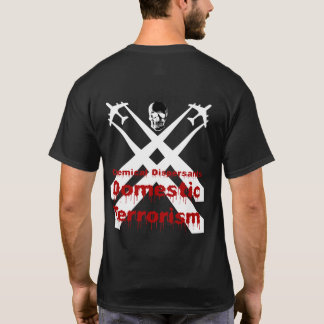 Camiseta Os Dispersants químicos são terrorismo doméstico