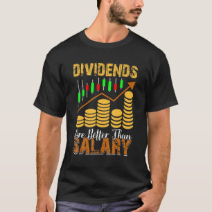 Camiseta Os Dividendos São Melhor Do Que A Marca De Ações C