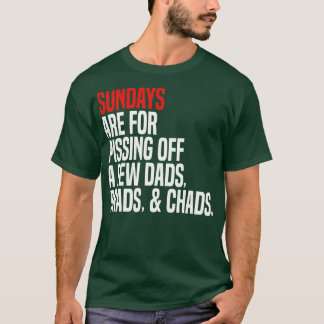 Camiseta os domingos são para mijar com alguns pais brads