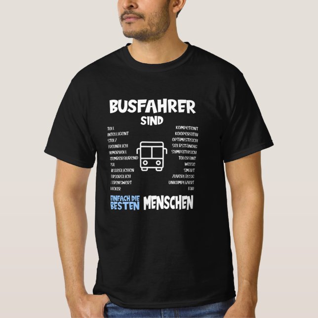 Camiseta Os Drivers De Barramento São As Melhores Pessoas D (Frente)