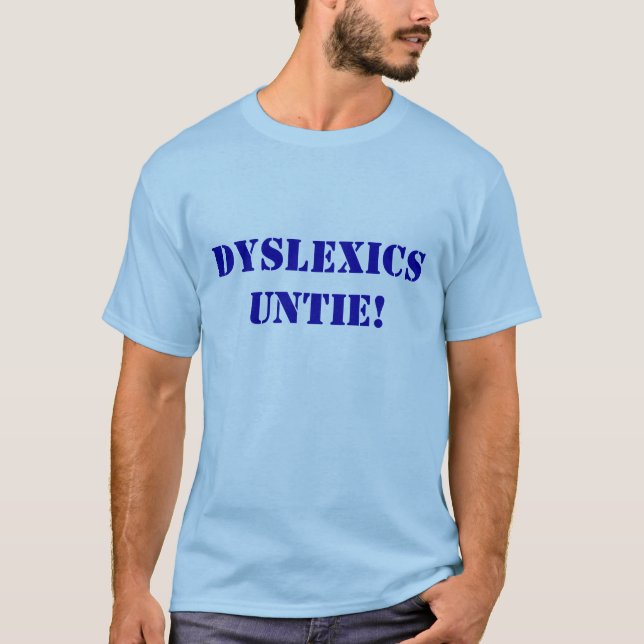 CAMISETA OS DYSLEXICS DESATAM! (Frente)
