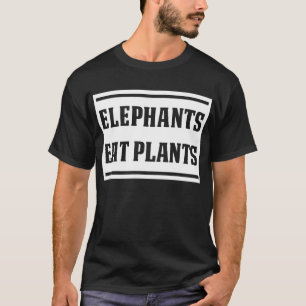 Camiseta Os "elefantes comem t-shirt das plantas"