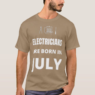 Camiseta Os eletricistas estão a nascer em julho