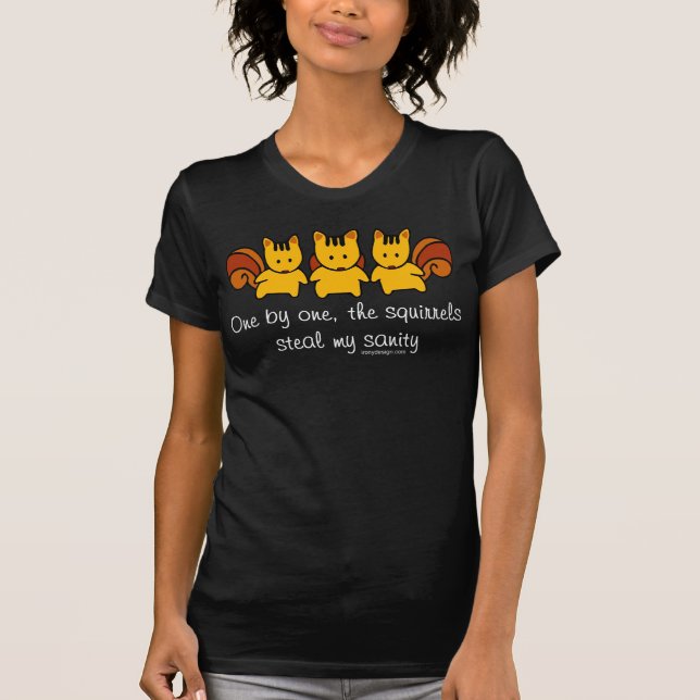 Camiseta Os esquilos roubam minha sanidade (Frente)