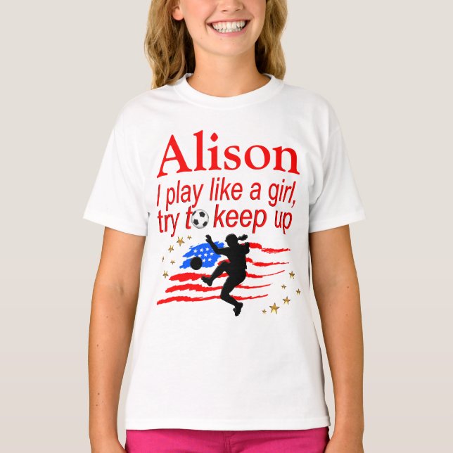 CAMISETA OS EUA BRINCAM COMO UMA GAROTA PERSONALIZADA (Frente)