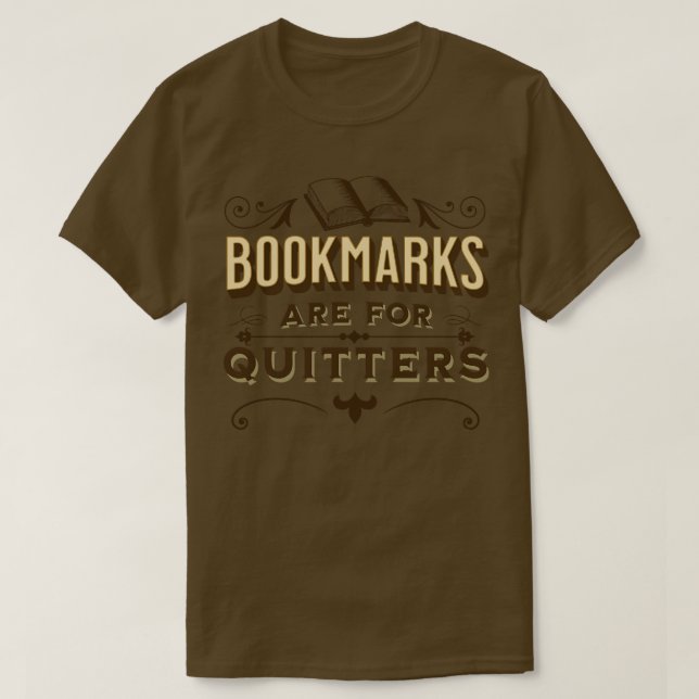Camiseta Os Favoritos São Para A Piada De Leitura De Quitte (Frente do Design)