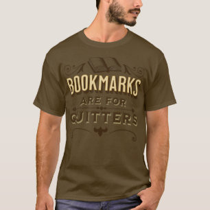 Camiseta Os Favoritos São Para A Piada De Leitura De Quitte