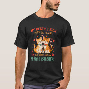 Camiseta Os Filhos da Minha Melhor Amiga Podem Ser Ferozes