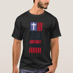 Camiseta Os Filhos De Deus Não São Para Venda