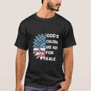 Camiseta Os Filhos De Deus Não São Para Venda Engraçados