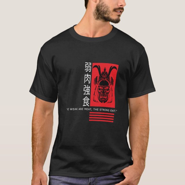 Camiseta Os fracos são carne, os fortes comem  (Frente)