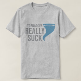 Camiseta Os furacões sugam realmente