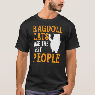 Camiseta Os Gatos De Ragdoll São O Melhor Gatinho Gatinho D