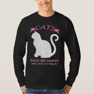 Camiseta Os Gatos Me Fazem Feliz Com Você Não Tanto _1