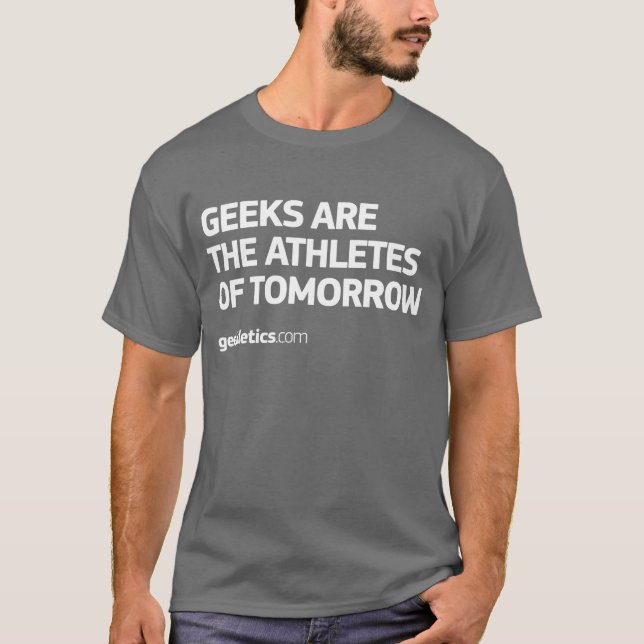 Camiseta Os geeks são os atletas de amanhã (Frente)