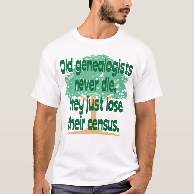 Camiseta Os Genealogists idosos nunca morrem (Frente)