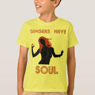 Camiseta Os gengibres fêmeas têm a alma