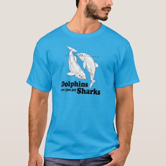 Camiseta Os golfinhos são tubarões alegres (Frente)