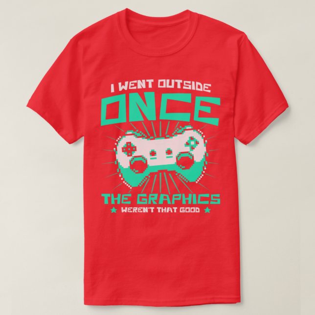 Camiseta Os Gráficos De Jogos Eram Tão Engraçados Quanto Os (Frente do Design)