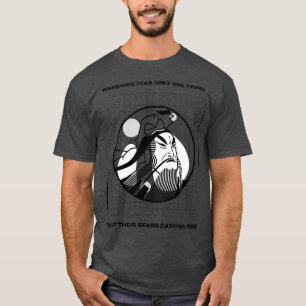 Camiseta Os Guerreiros Temem Apenas Uma Coisa