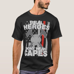 Camiseta Os heróis reais dos sapadores-bombeiros não vest