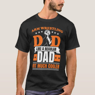 Camiseta Os Homens Arm Pai Como Um Pai Normal, Mas Muito