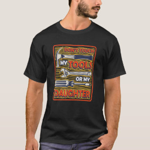 Camiseta Os homens não tocam nas minhas ferramentas ou no m