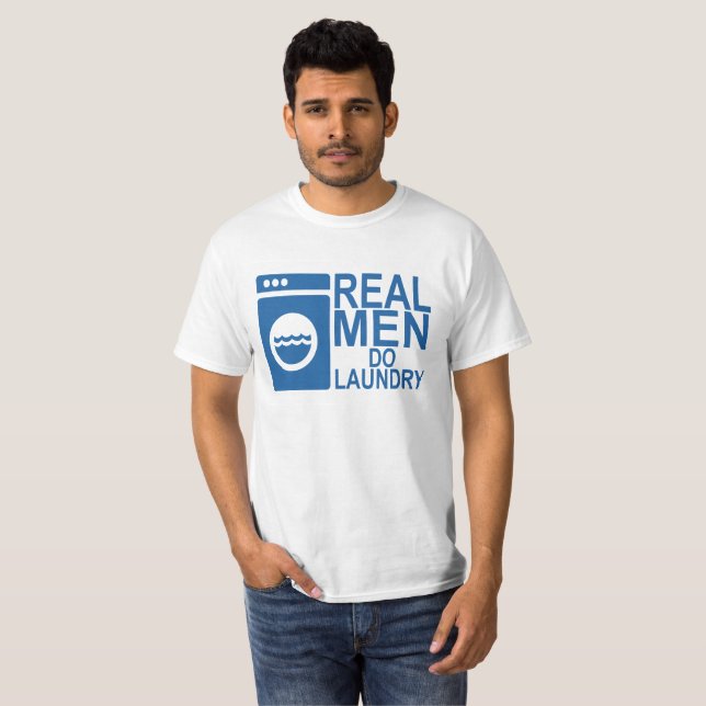 CAMISETA OS HOMENS REAIS FAZEM A LAVANDERIA. (Frente Completa)