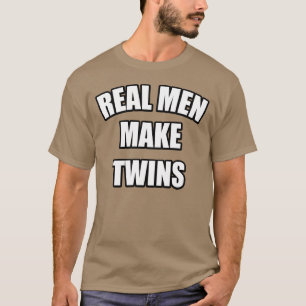 CAMISETA OS HOMENS REAIS FAZEM GÊMEOS