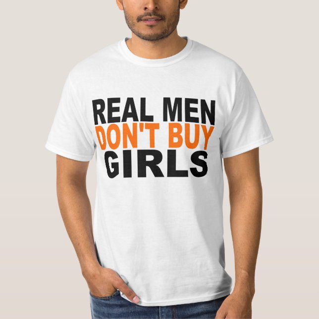 Camiseta Os homens reais não compram meninas (Frente)