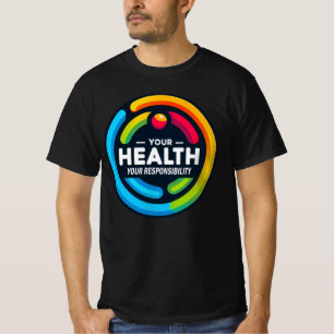 Camiseta Os homens valorizam sua saúde sua responsabilidade