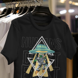 Camiseta Os humanos não existem Alienígena - Engraçado