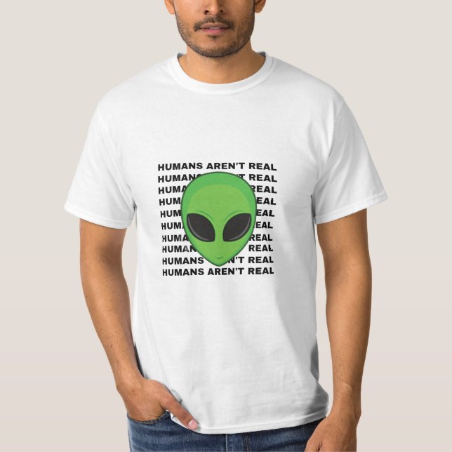Camiseta Os humanos não são Impressões Alienígenas de camis (Frente)
