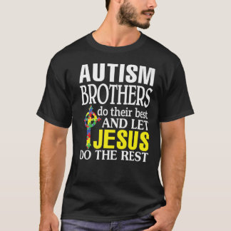 Camiseta Os Irmãos Autismo Fazem Os Bes LeJesus Fazem Os Re