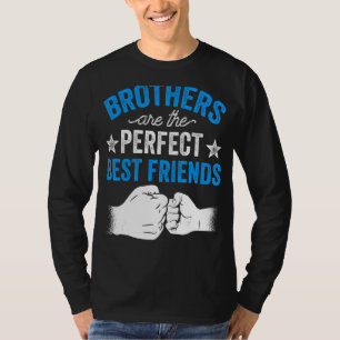 Camiseta Os Irmãos São Os Melhores Amigos Da Equipe Irmão
