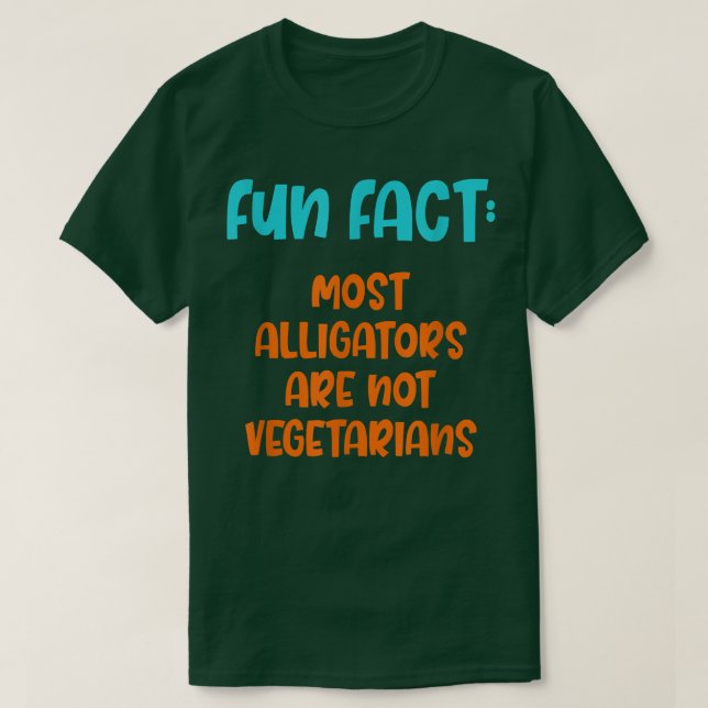 Camiseta Os jacarés não são vegetarianos. Animais Engraçado (Frente do Design)