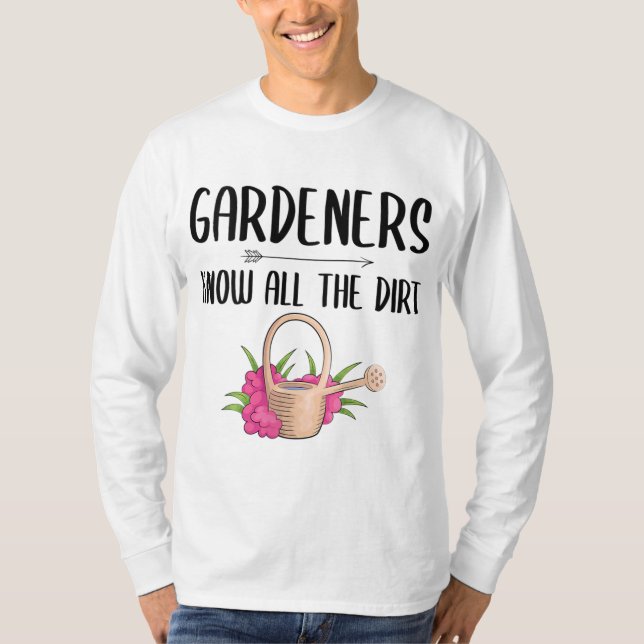 Camiseta Os Jardineiros Sabem De Toda A Campanha Engraçada (Frente)