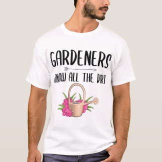 Camiseta Os Jardineiros Sabem De Toda A Campanha Engraçada