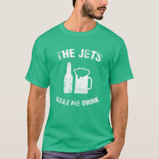 Camiseta Os Jatos Fazem-Me Beber Uma T-shirt Verde.