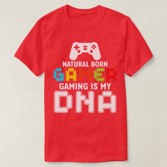 Camiseta Os jogos de Nascer natural são engraçados no meu D (Frente do Design)