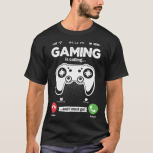 Camiseta Os Jogos Estão Ligando Para Eu Ir Videogames Hobby