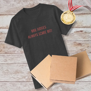 Camiseta Os Juízes De CHURRASCO Escuros Sempre Ponham Gran