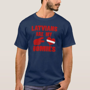 Camiseta Os Latvians são meu Homies