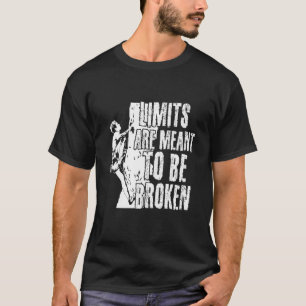 Camiseta Os Limites Do Motto De Encadernação Devem Ser Queb