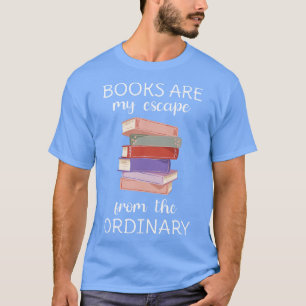 Camiseta Os Livros São A Minha Fuga Da V Comum