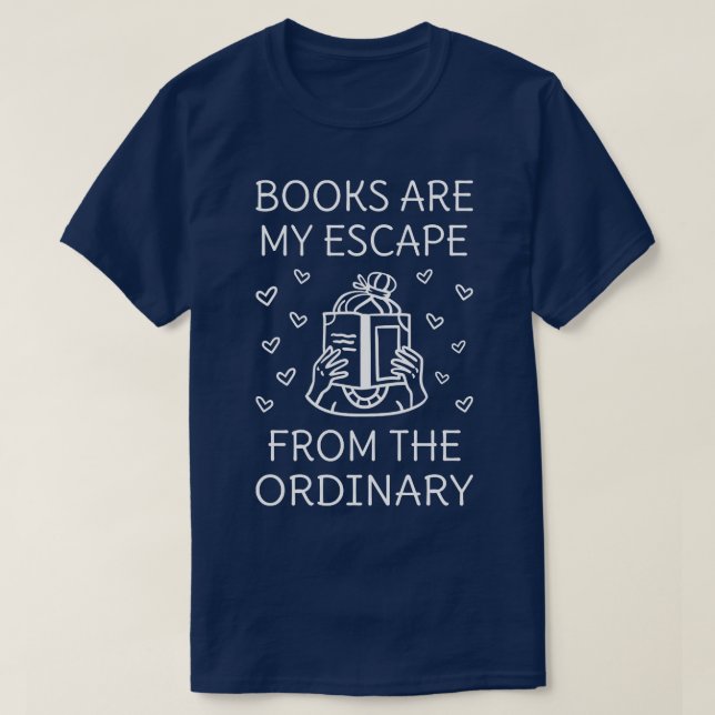 Camiseta Os Livros São A Minha Fuga Do Normal IV (Frente do Design)